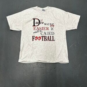 Vintage 90s "if dance were any easier it would be called football" spoof tshirt